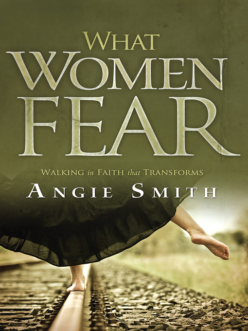 Title details for What Women Fear by Angie Smith - Available